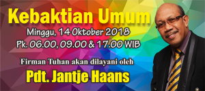 Kebaktian Minggu 14 Oktober 2018